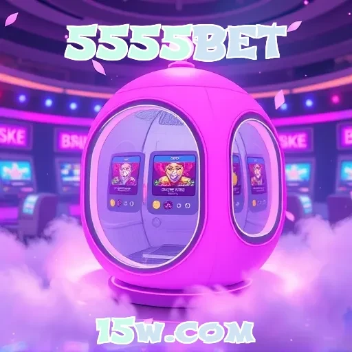 5555BET Cassino Ao Vivo